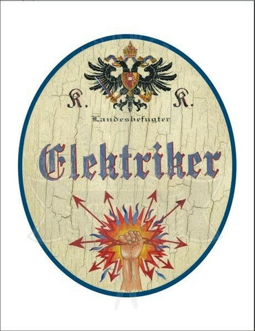 KuK Nostalgie Holzschild - Landesbefugter Elektriker - Hand Strom TH