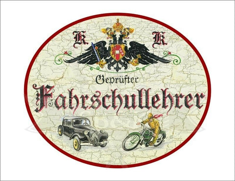 KuK Nostalgie Holzschild - Geprüfter Fahrschullehrer - Auto Motorrad Oldtimer TH