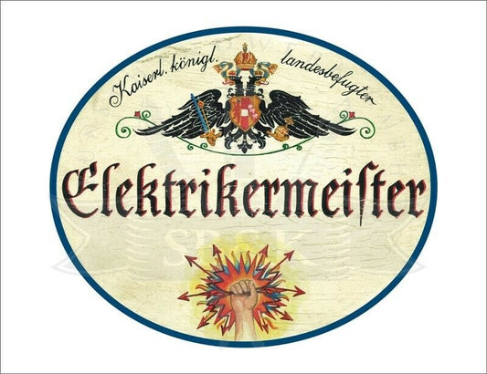 KuK Nostalgie Holzschild - Landesbefugter Elektrikermeister - Hand Strom TH