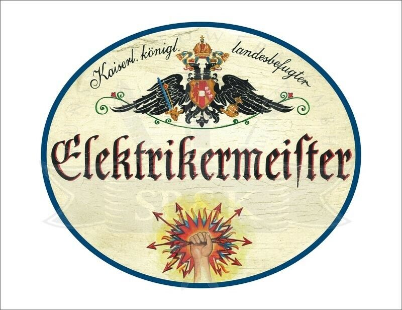 KuK Nostalgie Holzschild - Landesbefugter Elektrikermeister - Hand Strom TH