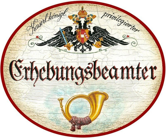 KuK Nostalgie Holzschild - Privilegierter Erhebungsbeamter - Posthorn TH