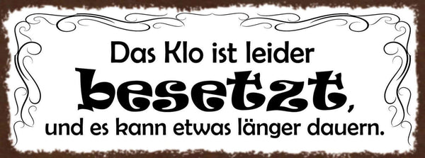 Schild Das Klo Ist Leider Besetzt & Es Kann Etwas Länger Dauern WC 27x10