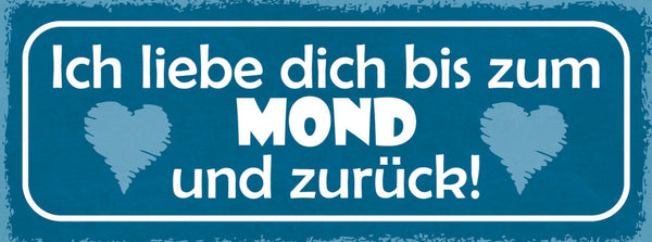 Schild Ich Liebe Dich Bis Zum Mond & Zurück Ehe Paar 27x10 Blech od.Holz