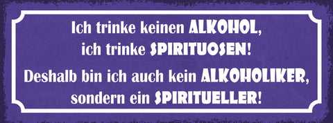 Schild Trinke Keinen Alkohol Trinke Spirituosen Kein Alkoholiker Spiritueller