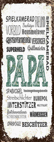 Schild Papa Vater Vorbild Spielkamerad Superheld Freund Kind 27x10 Blech od.Holz