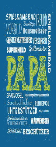 Schild Papa Vater Vorbild Spielkamerad Superheld Freund Kind 27x10 Blech od.Holz