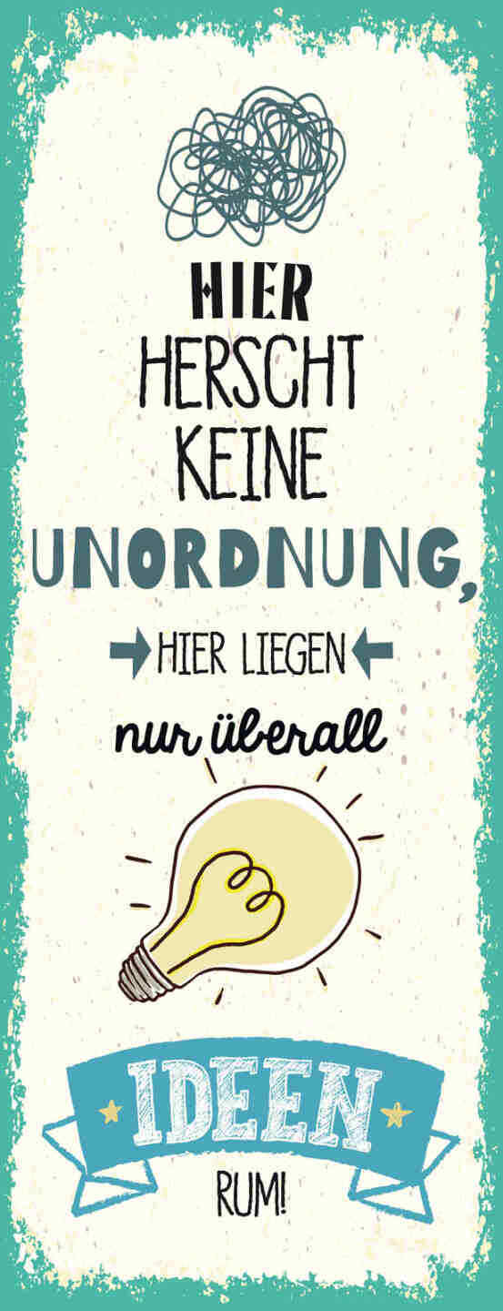 Schild Hier Herrscht Keine Unordnung Liegen Nur Überall Ideen Rum Chaos 27x10