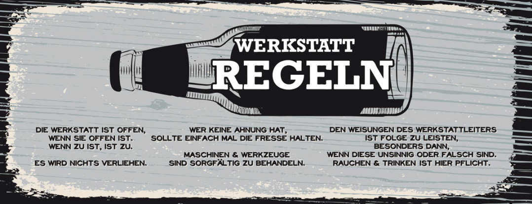 Schild Werkstatt Regeln Offen Zu Verliehen Ahnung Werkzeuge 27x10 Blech od.Holz