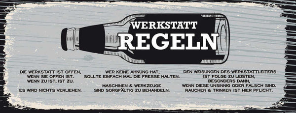 Schild Werkstatt Regeln Offen Zu Verliehen Ahnung Werkzeuge 27x10 Blech od.Holz