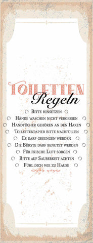 Schild Toiletten Regeln Hinsetzen Hände Waschen Papier Bürste 27x10Blech od.Holz