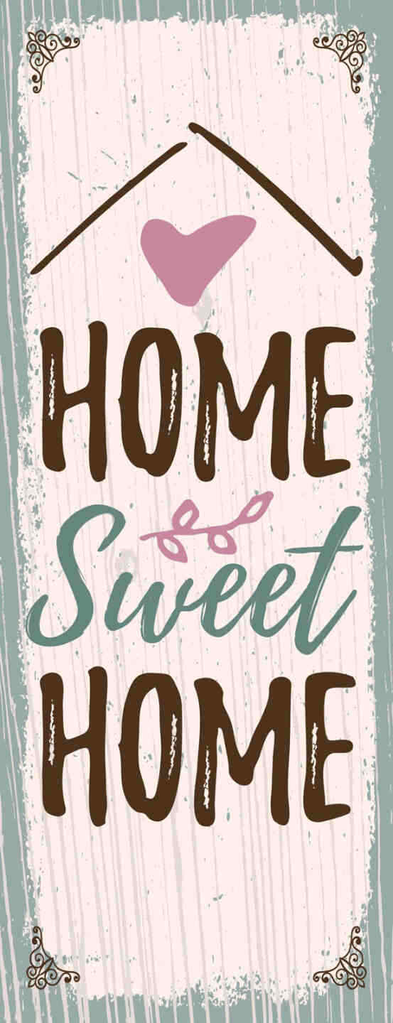 Schild Home Sweet Home Zuhause Haus Wohnung Familie Eigenheim 27x10Blech od.Holz
