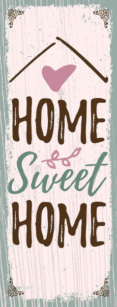 Schild Home Sweet Home Zuhause Haus Wohnung Familie Eigenheim 27x10Blech od.Holz
