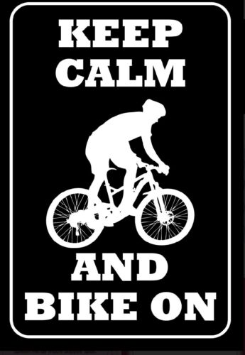 Nostalgie Spruch Schild Keep calm and bike on Fahrrad Radfahrer 20x30