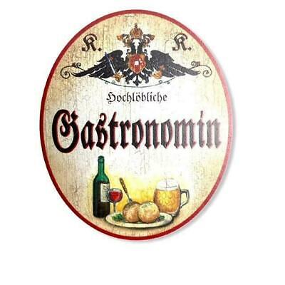 KuK Nostalgie Holzschild hochlöbliche Gastronomin