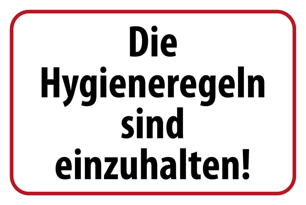 Schild Hygiene Regeln Einhalten Corona Virus 12x18 / 20x30 / 30x40 Blech od.Holz