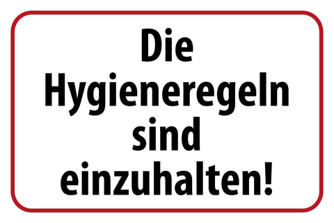 Schild Hygiene Regeln Einhalten Corona Virus 12x18 / 20x30 / 30x40 Blech od.Holz