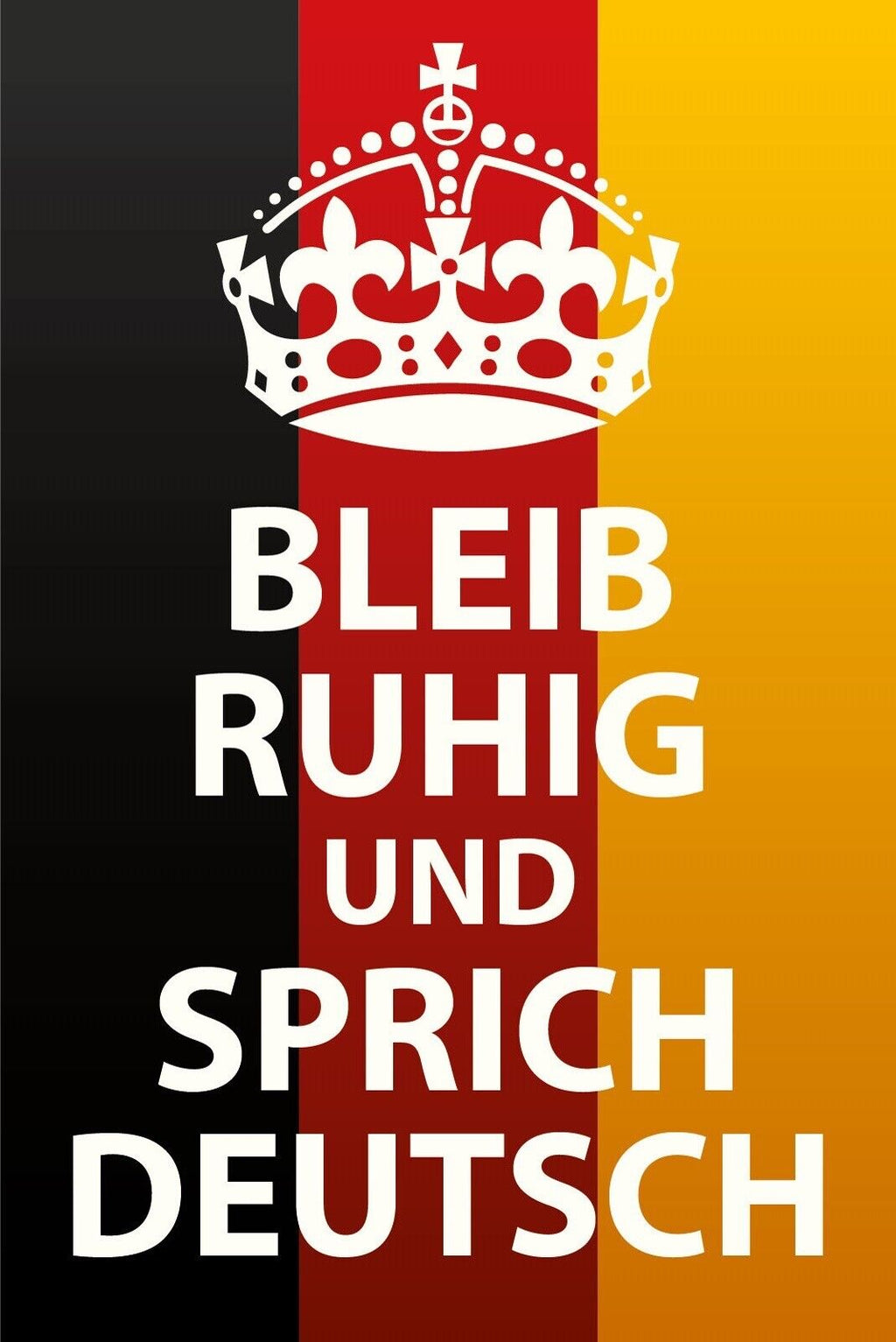 Schild Bleib Ruhig Sprich Deutsch Sprechen 12x18 / 20x30 / 30x40 Blech od. Holz