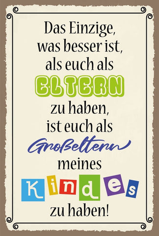 Schild Eltern Großeltern Kind Mutter Vater 12x18 / 20x30 / 30x40 Blech od. Holz