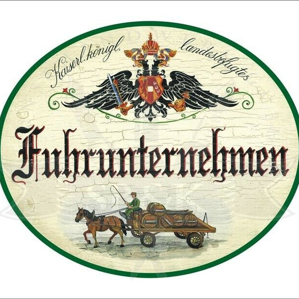 KuK Nostalgie Holzschild - Landesbefugtes Fuhrunternehmen - Pferdekutsche TH