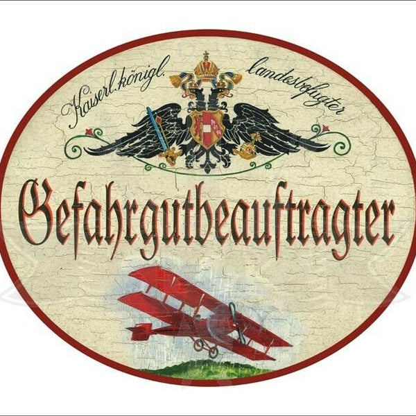 KuK Nostalgie Holzschild - Landesbefugter Gefahrgutbeauftrager - Doppeldecker TH