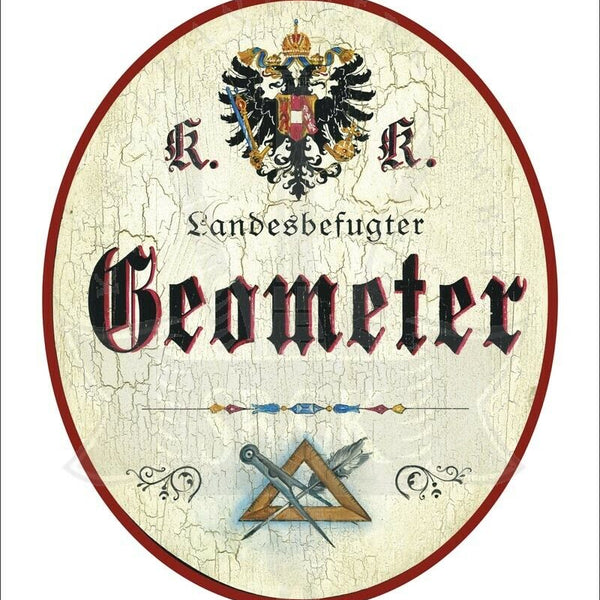 KuK Nostalgie Holzschild - Landesbefugter Geometer - Zirkel Feder TH