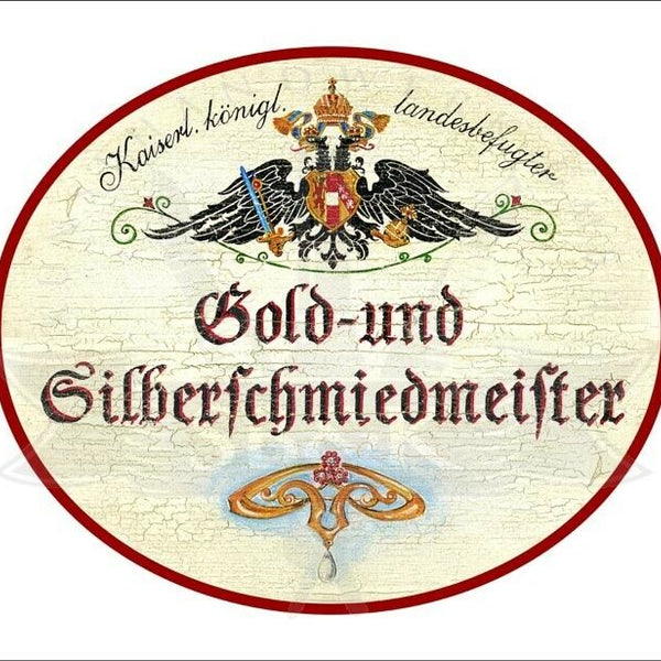 KuK Nostalgie Holzschild - Landesbefugter Gold- und Silberschmiedmeister TH