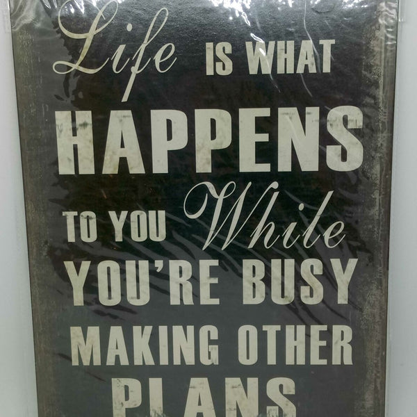 Nostalgie Blechschild "Life is what happens.." 35x26 50242