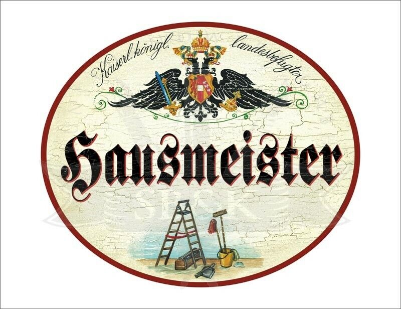 KuK Nostalgie Holzschild - Landesbefugter Hausmeister - Leiter Werkzeug TH