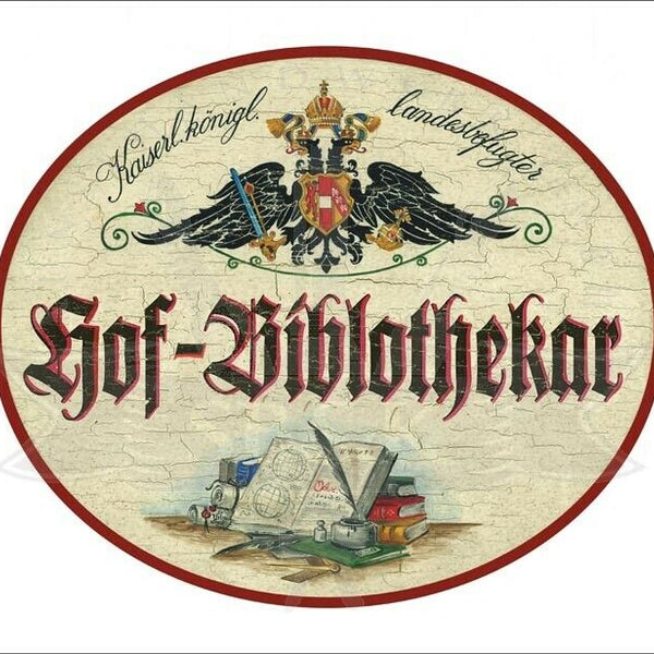 KuK Nostalgie Holzschild - Landesbefugter Hof-Bibliothekar - Bücher Feder TH
