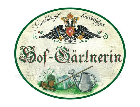 KuK Nostalgie Holzschild - Landesbefugte Hof-Gärtnerin - Rechen Gießkanne TH