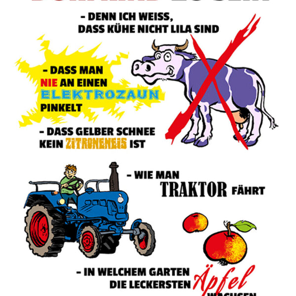 Schild Spruch Ich bin stolz ein Dorfkind zu sein Denn ich weiß dass Kühe JW