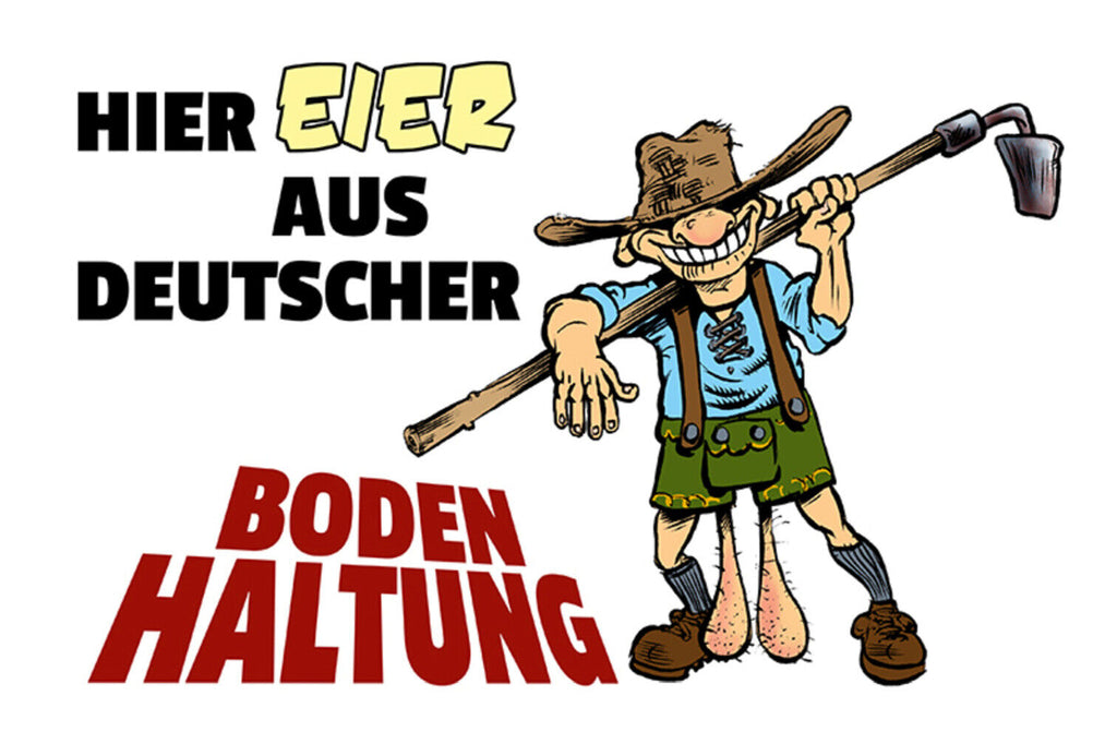 Schild Spruch Hier Eier aus deutscher Bodenhaltung Männer JW