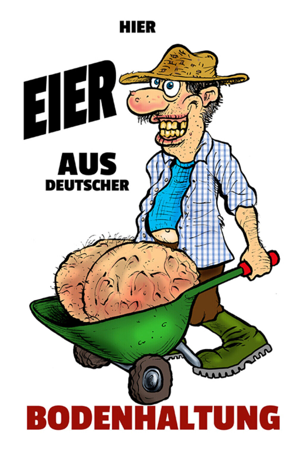 Schild Spruch Hier Eier aus Deutscher Bodenhaltung Männer Comic JW