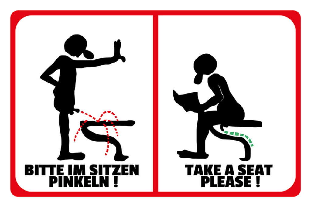 Schild Spruch Bitte im Sitzen pinkeln Take a seat please Toilette JW