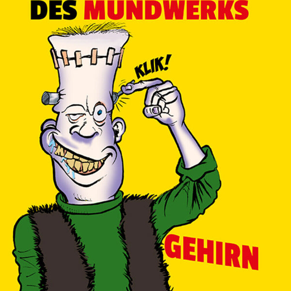 Schild Spruch Vor Inbetriebnahme des Mundwerks Gehirn einschalten Monster JW
