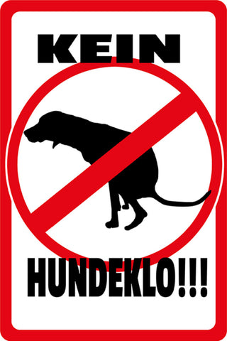 Schild Spruch Kein Hundeklo Verbot JW