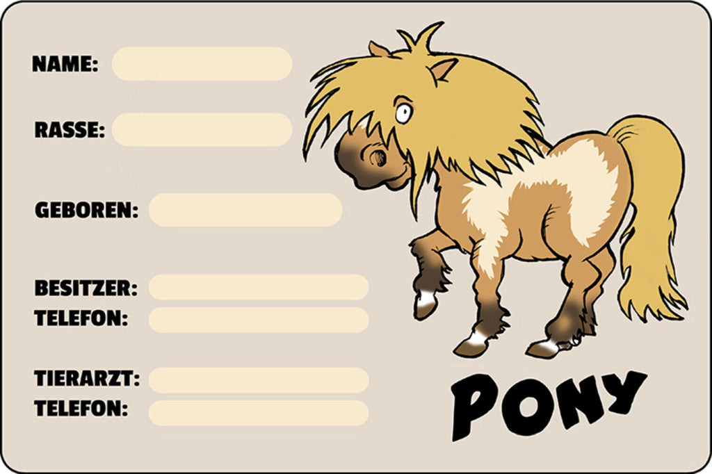 Schild Spruch Pony Pferd Steckbrief Name Rasse Geboren Besitzer Tierarzt JW