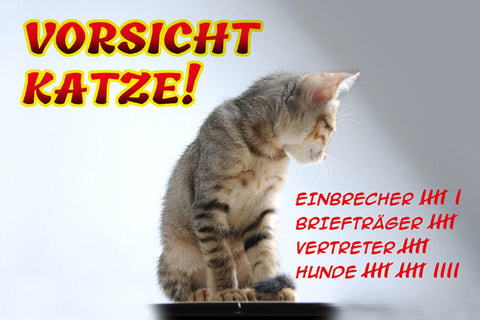 Schild Spruch Vorsicht Katze Einbrecher Briefträger Vertreter Hunde Warnung JW