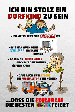 Schild Spruch Ich bin stolz ein Dorfkind zu sein Ich weiß was eine Kreisliga JW