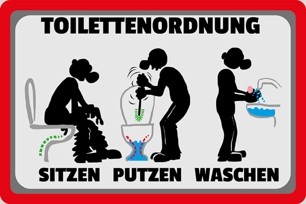 Schild Spruch Toilettenordnung Sitzen Putzen Hände waschen JW