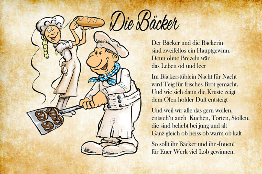 Schild Spruch Die Bäcker sind zweifellos ein Hauptgewinn Denn ohne Brezeln JW
