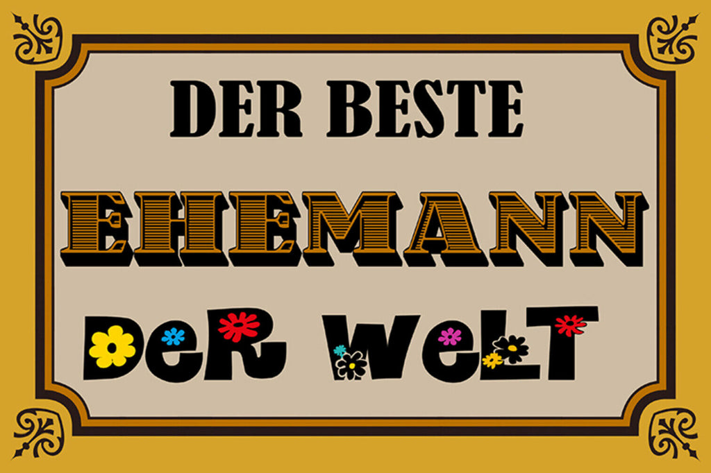 Schild Spruch Der beste Ehemann der Welt JW