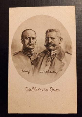 Die Wacht im Osten - Ludendorff - von Hindenburg  50178 Ga
