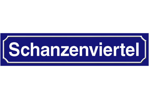 Schild Schanzenviertel Hamburg Deutschland Ort Straße 46 x 10 Blech od. Holz
