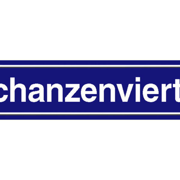 Schild Schanzenviertel Hamburg Deutschland Ort Straße 46 x 10 Blech od. Holz