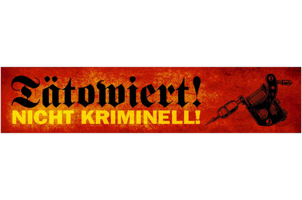 Schild Tätowiert Nicht Kriminell Tattoo Tätowierung 46 x 10 Blech od. Holz