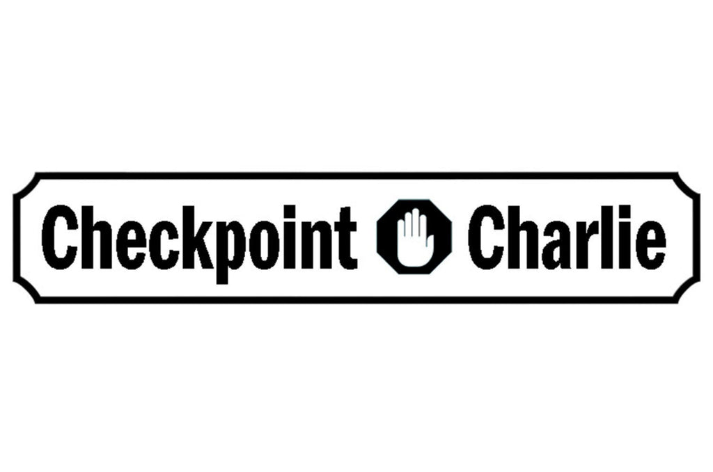 Schild Checkpoint Charlie Berlin Grenze Ort Straße Platz 46 x 10 Blech od. Holz