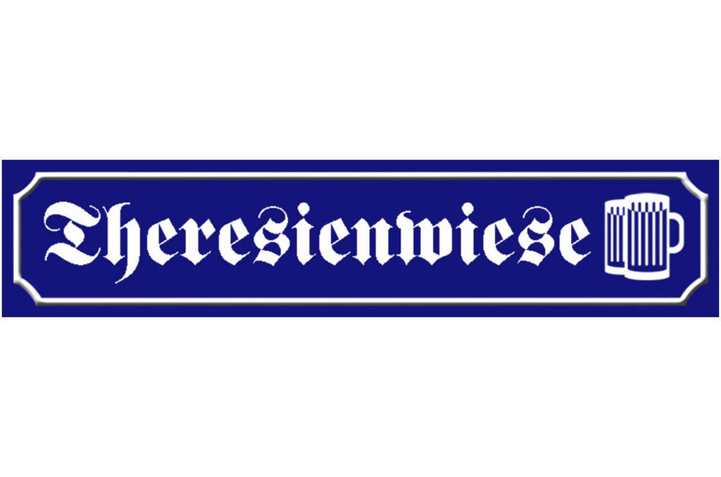 Schild Theresienwiese Oktoberfest München Straße Ort Platz 46 x 10 Blech od.Holz