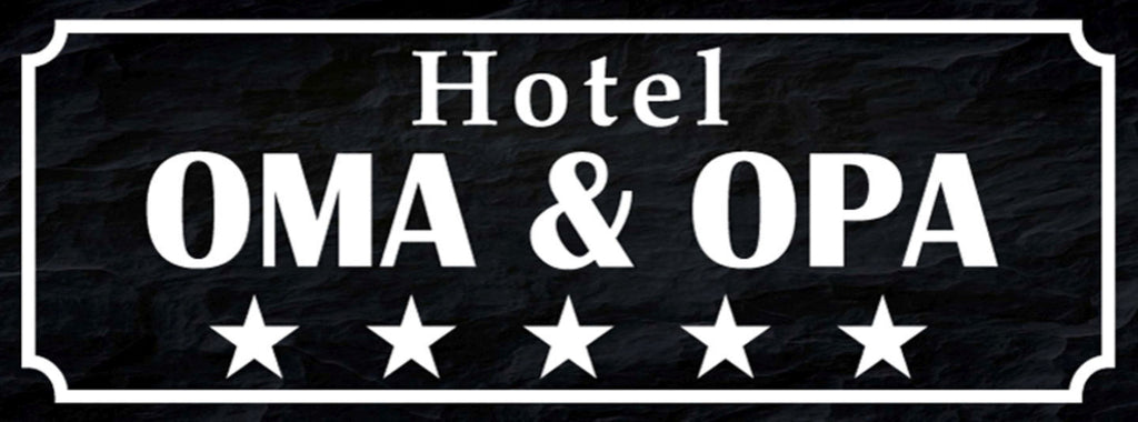 Schild Hotel Oma & Opa Großeltern Großmutter Großvater 27 x 10 Blech od. Holz