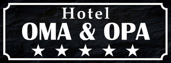 Schild Hotel Oma & Opa Großeltern Großmutter Großvater 27 x 10 Blech od. Holz